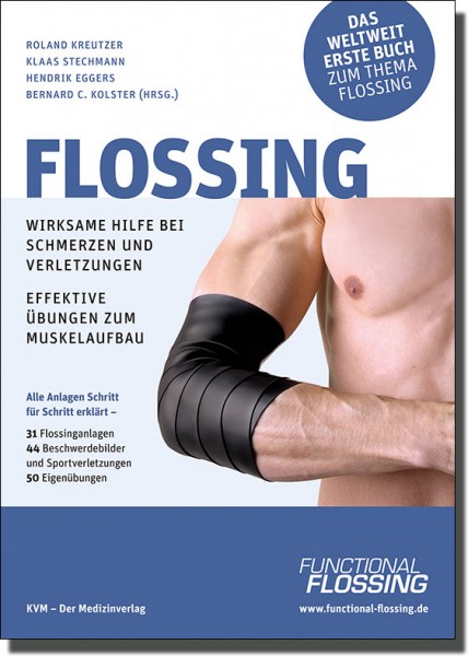 Flossing - Wirksame Hilfe bei Schmerzen und Verletzungen - Buch - KVM