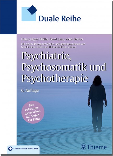 Psychiatrie, Psychosomatik und Psychotherapie - Duale Reihe