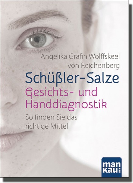 Schüßler-Salze Gesichts- und Handdiagnostik