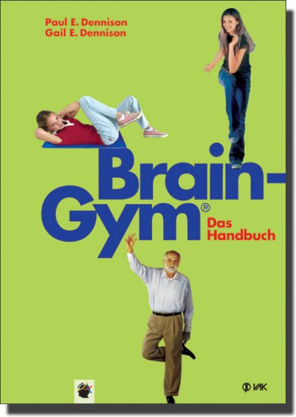 Brain-Gym® - Das Handbuch