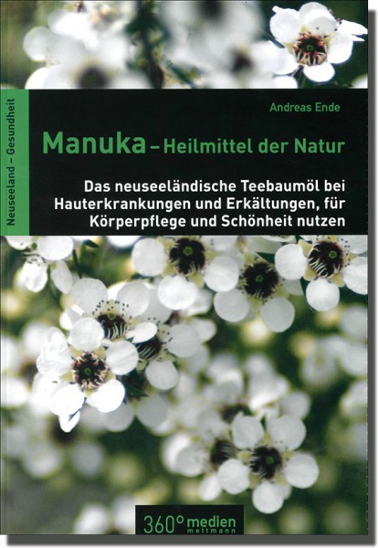 Manuka - Heilmittel der Natur