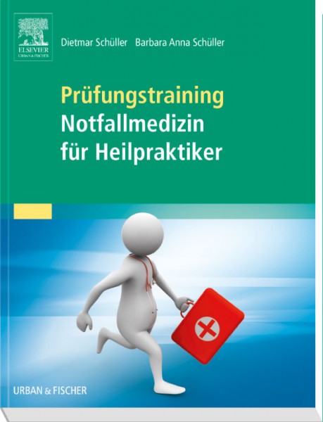 Prüfungstraining Notfallmedizin für Heilpraktiker