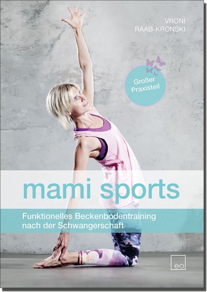 mami sports - Funktionelles Beckenbodentraining nach der Schwangerschaft - Buch