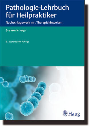 Pathologie-Lehrbuch für Heilpraktiker