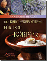 Die Räucherapotheke für den Körper