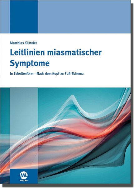 Leitlinien miasmatischer Symptome