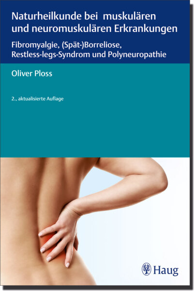 Naturheilkunde bei muskulären und neuromuskulären Erkrankungen