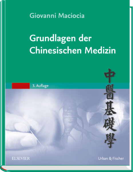 Grundlagen der chinesischen Medizin