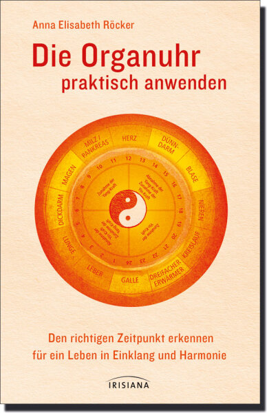 Die Organuhr praktisch anwenden