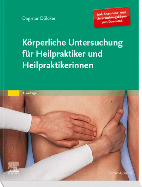 Prüfungstraining Körperliche Untersuchung für Heilpraktiker