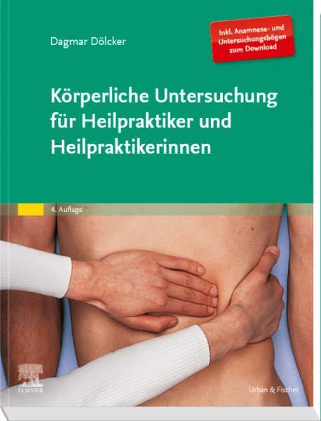 Prüfungstraining Körperliche Untersuchung für Heilpraktiker
