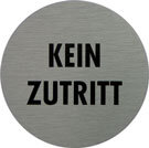 Hinweisschilder - Alu - Kein Zutritt
